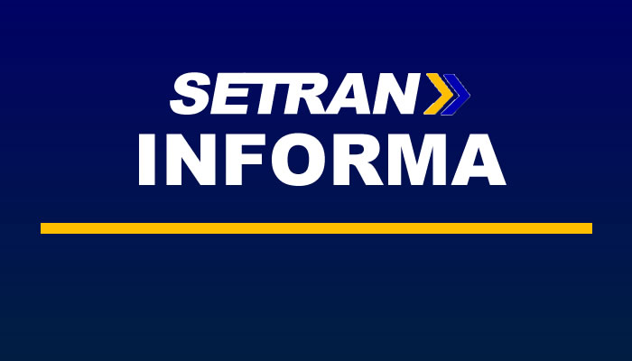 SETRAN informa alterações no trânsito