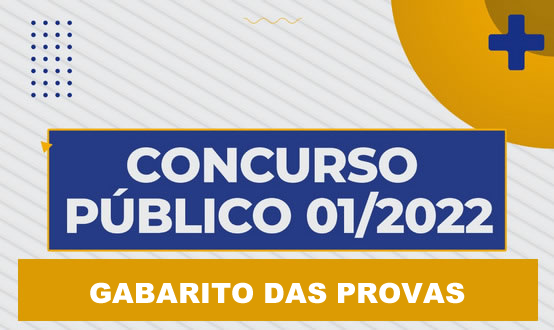 EDITAL DE DIVULGAÇÃO DOS GABARITOS DA PROVA OBJETIVA – Concurso 01/2023