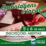 Fundo Social abre inscrições para curso de embalagens e laços