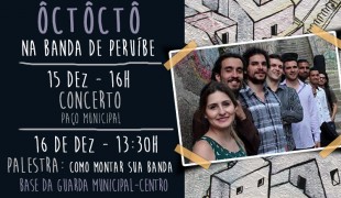Grupo musical Ôctôctô faz apresentações em Peruíbe