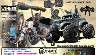 Primeira etapa do Campeonato Paulista de Strongman acontece em Peruíbe, neste domingo (29)