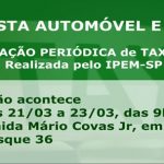 Taxista automóvel e vans que atuam no município deverão passar, na próxima semana, pela verificação periódica de taxímetro. Realizada pelo IPEM-SP