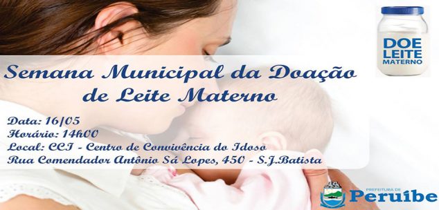 A Semana Municipal de Doação de Leite Materno