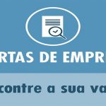 VAGAS DE EMPREGO NA SEMANA