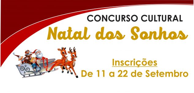 CONCURSO CULTURAL “NATAL DOS SONHOS”