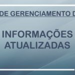 Comitê de Gerenciamento de Crise – Informações Atualizadas
