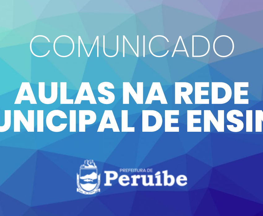 Comunicado: Aulas na Rede Municipal de Ensino