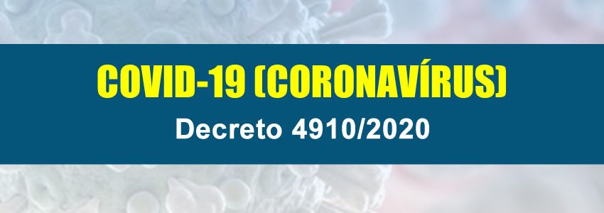 DECRETO Nº 4.910, DE 23 DE MARÇO DE 2020