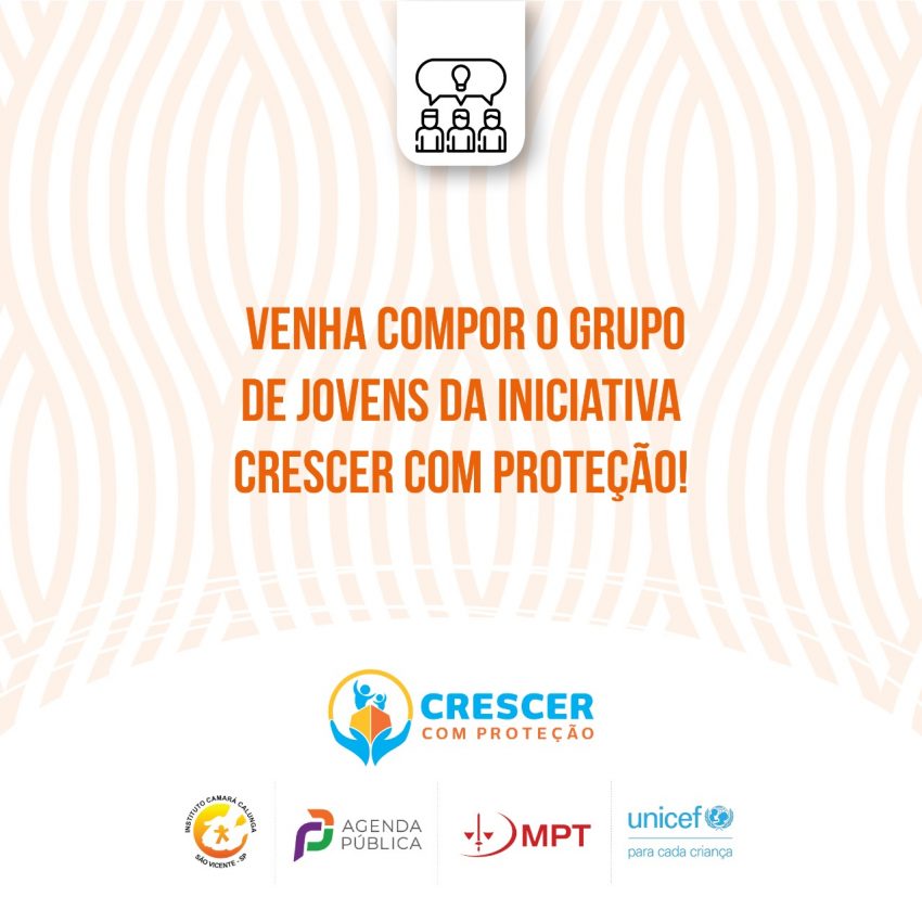 iniciativa Crescer com Proteção – venha participar