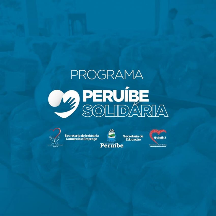 PREFEITURA LANÇA O PROGRAMA “PERUÍBE SOLIDÁRIA”