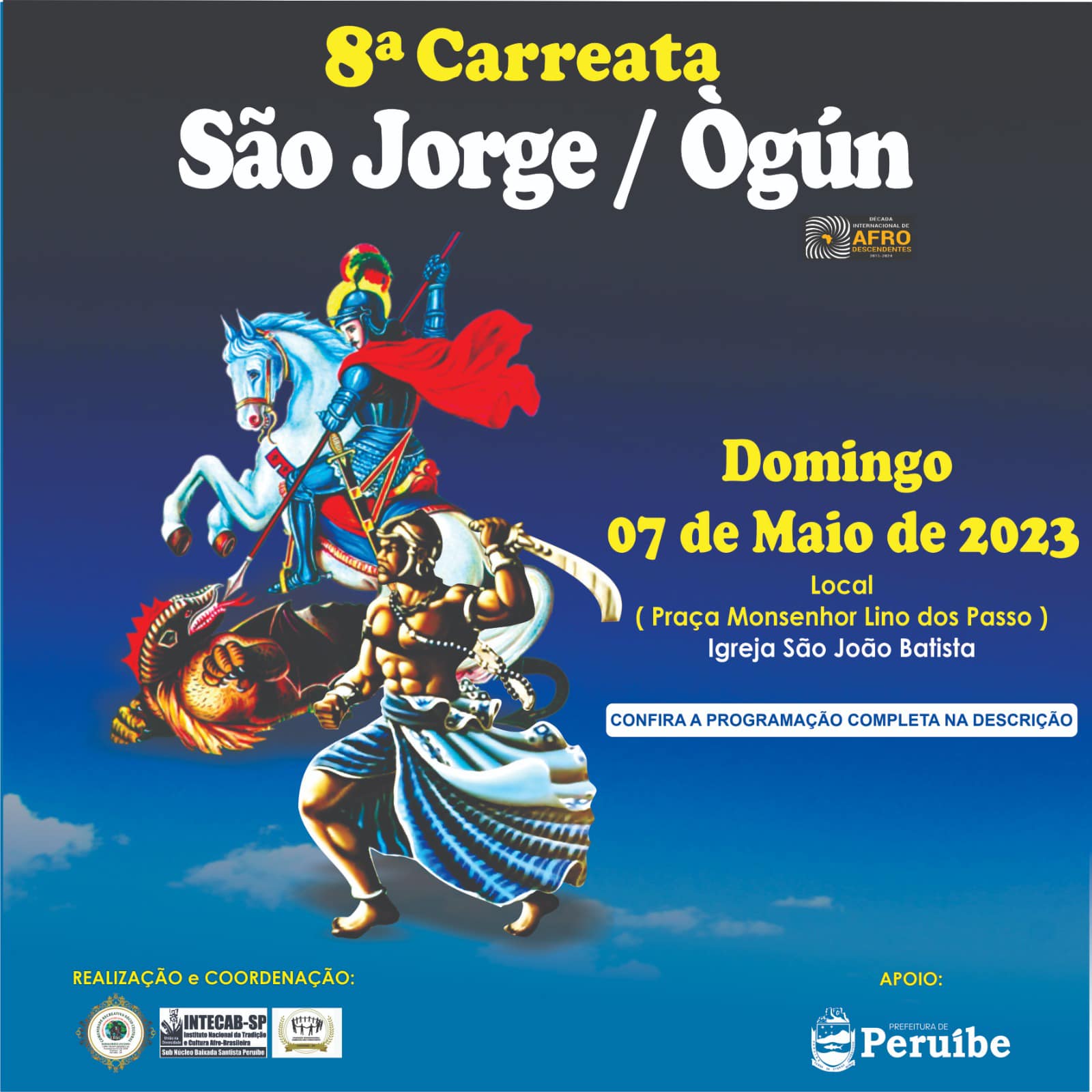 8ª CARREATA EM HOMENAGEM A SÃO JORGE/ÒGÚN ACONTECE EM MAIO