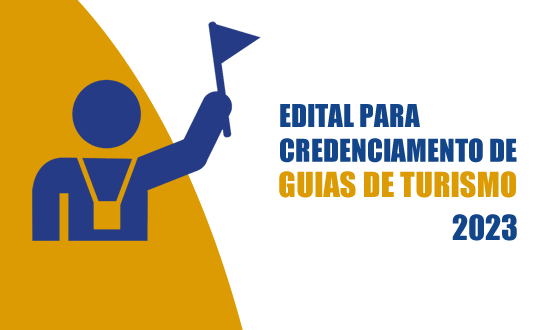 Edital para credenciamento de Guias de Turismo – 2023